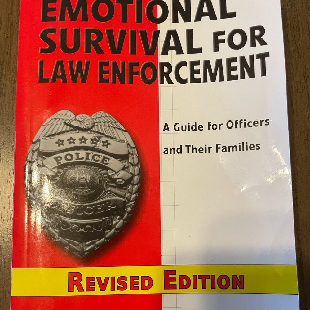 Emotional survival for Law Enforcement book by Kevin M. Gilmartin